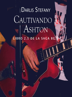 cover image of Cautivando a Ashton